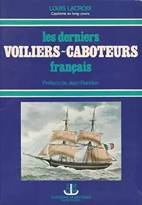 Couverture du produit · Les Derniers voiliers caboteurs français