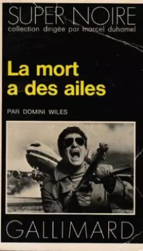 Couverture du produit · La Mort a des ailes (Collection Super noire)