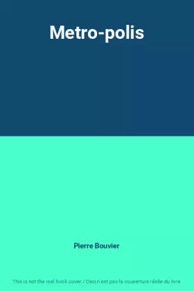 Couverture du produit · Metro-polis
