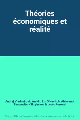 Couverture du produit · Théories économiques et réalité