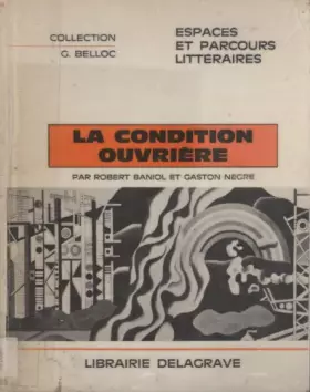 Couverture du produit · La condition ouvrière