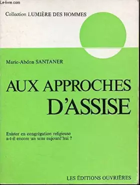 Couverture du produit · Aux approches d'Assise