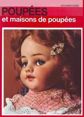 Couverture du produit · Poupées et maisons de poupées (Documentaires Alpha)