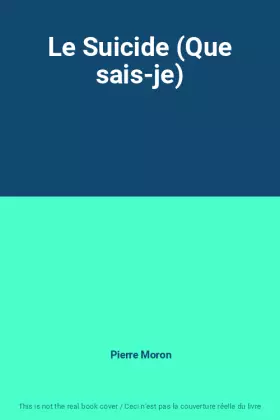 Couverture du produit · Le Suicide (Que sais-je)