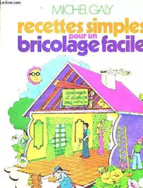Couverture du produit · Recettes simples pour un bricolage facile
