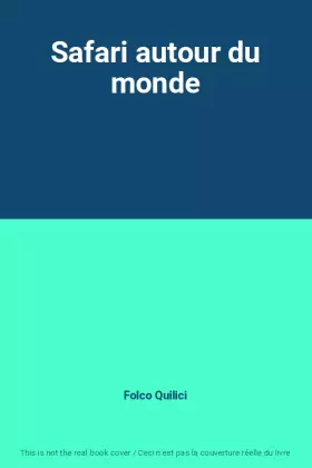 Couverture du produit · Safari autour du monde