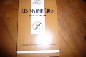 Couverture du produit · Les Mammifères (Que sais-je)