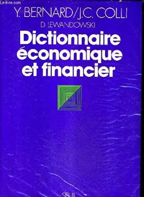Couverture du produit · Dictionnaire économique et financier