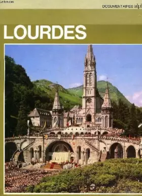 Couverture du produit · Lourdes (Documentaires Alpha)
