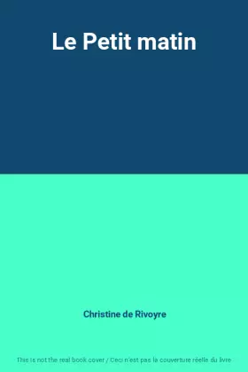 Couverture du produit · Le Petit matin