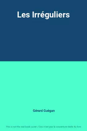 Couverture du produit · Les Irréguliers