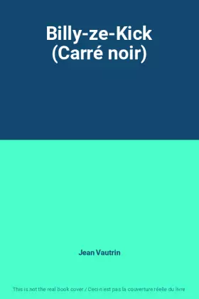 Couverture du produit · Billy-ze-Kick (Carré noir)