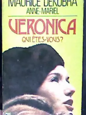 Couverture du produit · Véronica qui êtes-vous ?