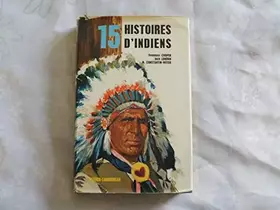 Couverture du produit · 15 histoires d'Indiens (Série 15)