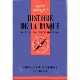 Couverture du produit · Histoire de la banque (Que sais-je)
