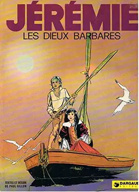 Couverture du produit · Les Dieux barbares (Jérémie)