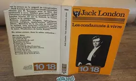 Couverture du produit · Les Condamnés à vivre (10-18)
