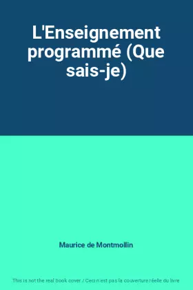 Couverture du produit · L'Enseignement programmé (Que sais-je)
