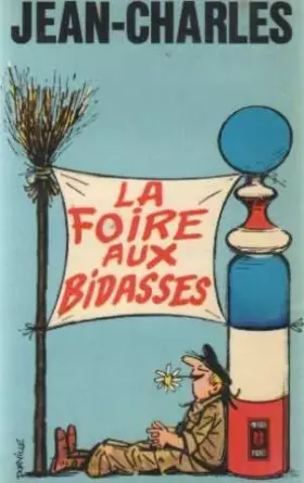 Couverture du produit · La Foire aux bidasses (Presses pocket)