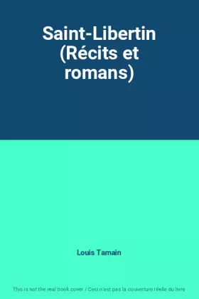 Couverture du produit · Saint-Libertin (Récits et romans)
