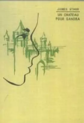 Couverture du produit · Un château pour Sandra. Illustrations de Alain Boullet.