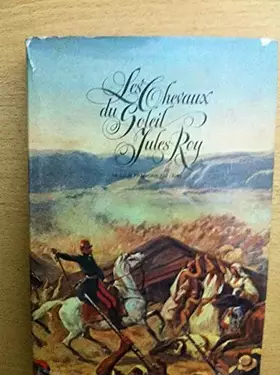 Couverture du produit · Jules Roy. Les Chevaux du soleil