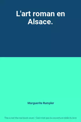 Couverture du produit · L'art roman en Alsace.