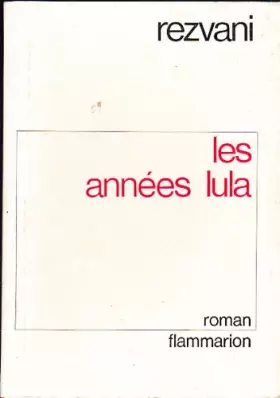 Couverture du produit · Rezvani. Les Années Lula