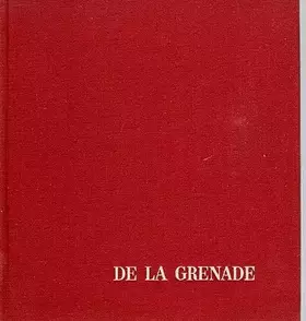 Couverture du produit · Célébration de la grenade : Par Pierre Molaine