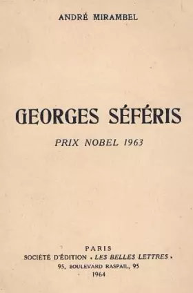 Couverture du produit · André Mirambel. Georges Séféris : Prix Nobel 1963
