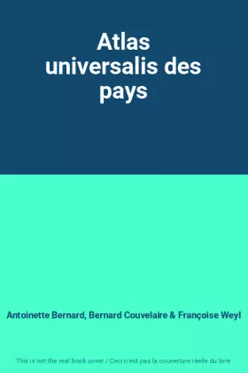 Couverture du produit · Atlas universalis des pays