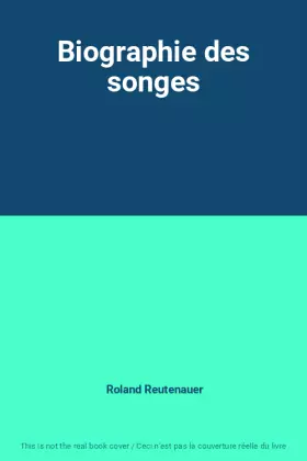 Couverture du produit · Biographie des songes