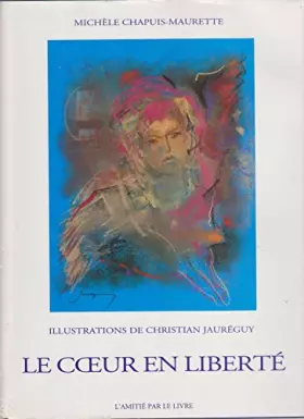 Couverture du produit · Le coeur en liberté