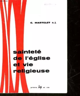 Couverture du produit · Sainteté de l'église et vie religieuse.
