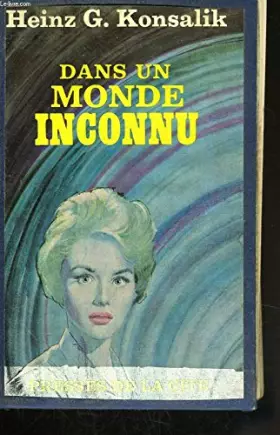 Couverture du produit · Dans un monde inconnu