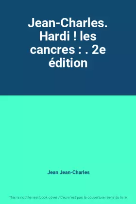 Couverture du produit · Jean-Charles. Hardi ! les cancres : . 2e édition