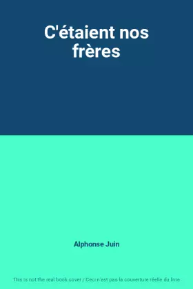 Couverture du produit · C'étaient nos frères