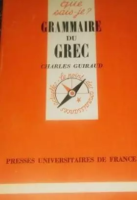 Couverture du produit · Grammaire du grec : Par Charles Guiraud