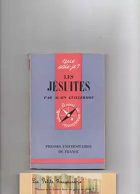 Couverture du produit · Les Jésuites : Par Alain Guillermou