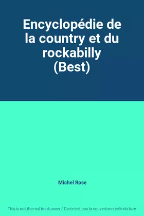 Couverture du produit · Encyclopédie de la country et du rockabilly (Best)