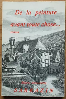 Couverture du produit · De la Peinture avant toute chose