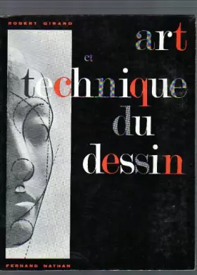 Couverture du produit · Robert Girard,... Art et technique du dessin