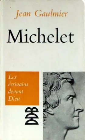 Couverture du produit · Jean Gaulmier. Michelet