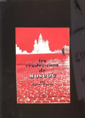 Couverture du produit · Les rendez vous de Moscou