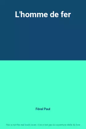 Couverture du produit · L'homme de fer