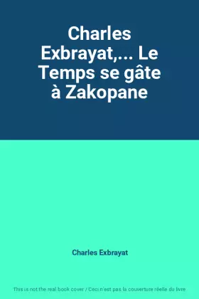 Couverture du produit · Charles Exbrayat,... Le Temps se gâte à Zakopane