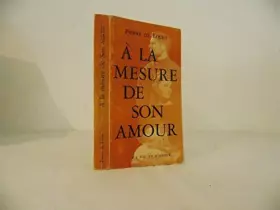 Couverture du produit · Pierre de Locht. A la mesure de son amour