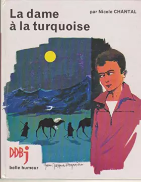 Couverture du produit · Nicole Chantal. La Dame à la turquoise