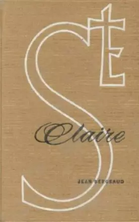 Couverture du produit · Jean Bergeaud. Sainte Claire d'Assise