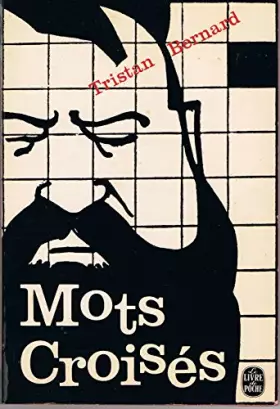 Couverture du produit · Tristan Bernard. Mots croisés : 101 grilles